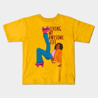 Living My Awesome Life Kids T-Shirt